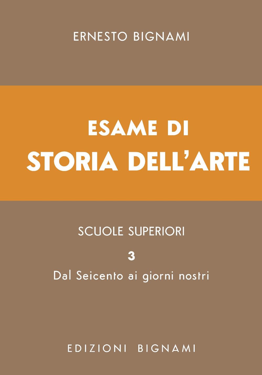Esame di storia dell'arte. Dal Seicento ai giorni nostri (Vol. 3) book