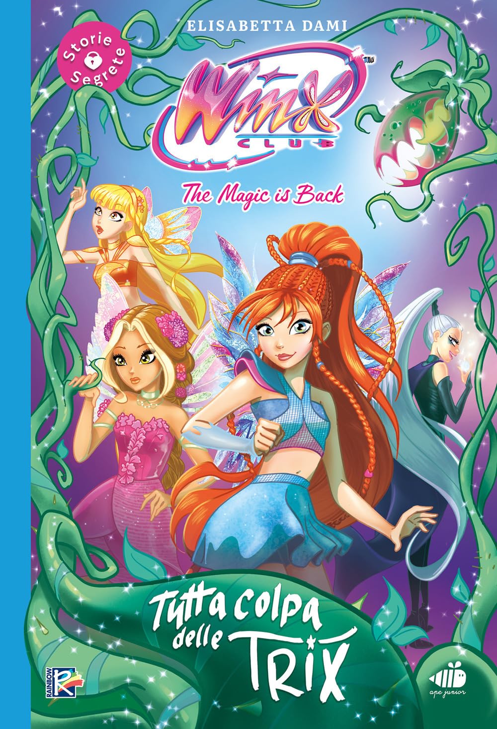 Tutta colpa delle trix! Winx club. Ediz. illustrata book
