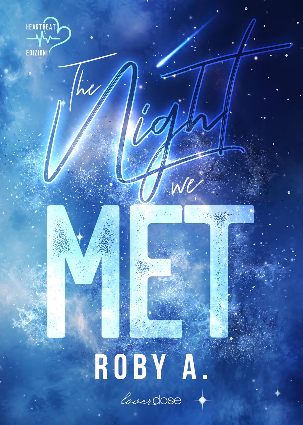The night we met. Ediz. italiana book