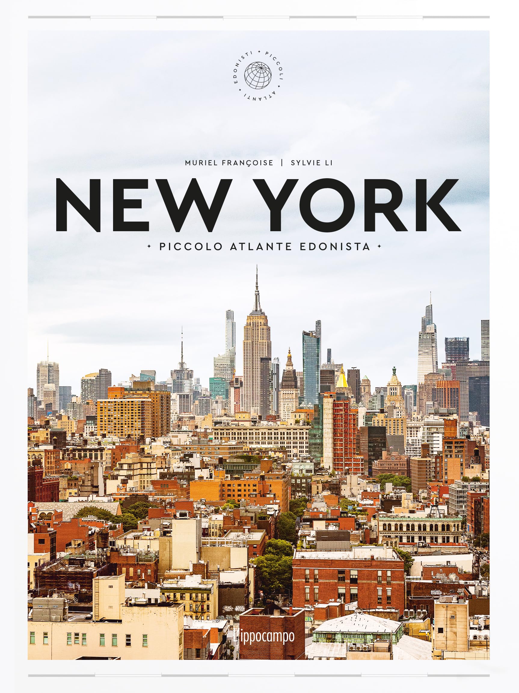 New York. Piccolo atlante edonista book