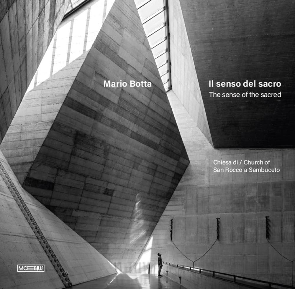 Mario Botta. Il senso del sacro. Chiesa di San Rocco a Sambuceto. Ediz. italiana e inglese book