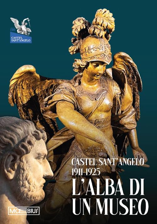L'alba di un museo 1911-1925. Castel Sant'Angelo book