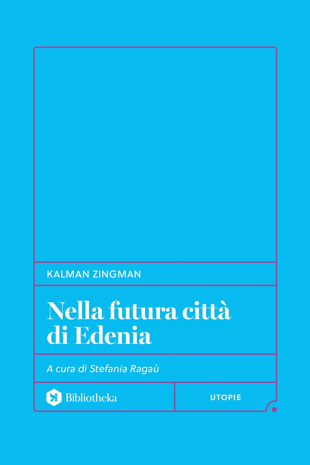 Nella futura città di Edenia book