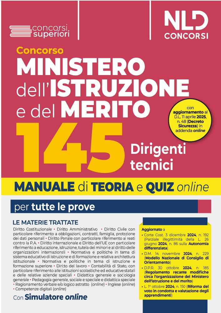 Concorso 145 Ispettori Tecnici Ministero dell'Istruzione e del Merito. Manuale + quiz per la prova preselettiva, scritta e orale book