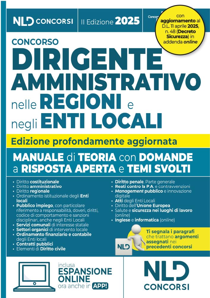 Manuale dirigente amministrativo nelle regioni e negli enti locali, con domande a risposta aperta e temi svolti 2025. Aggiornato al Decreto Correttivo contratti pubblici book