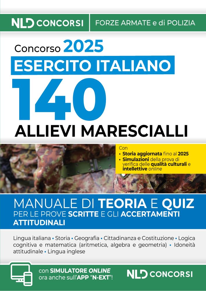 Concorso per l'ammissione di 140 Allievi Marescialli dell'Esercito Italiano, 28° corso biennale (2025-2027). Manuale di teoria + quiz. Con simulatore online Law