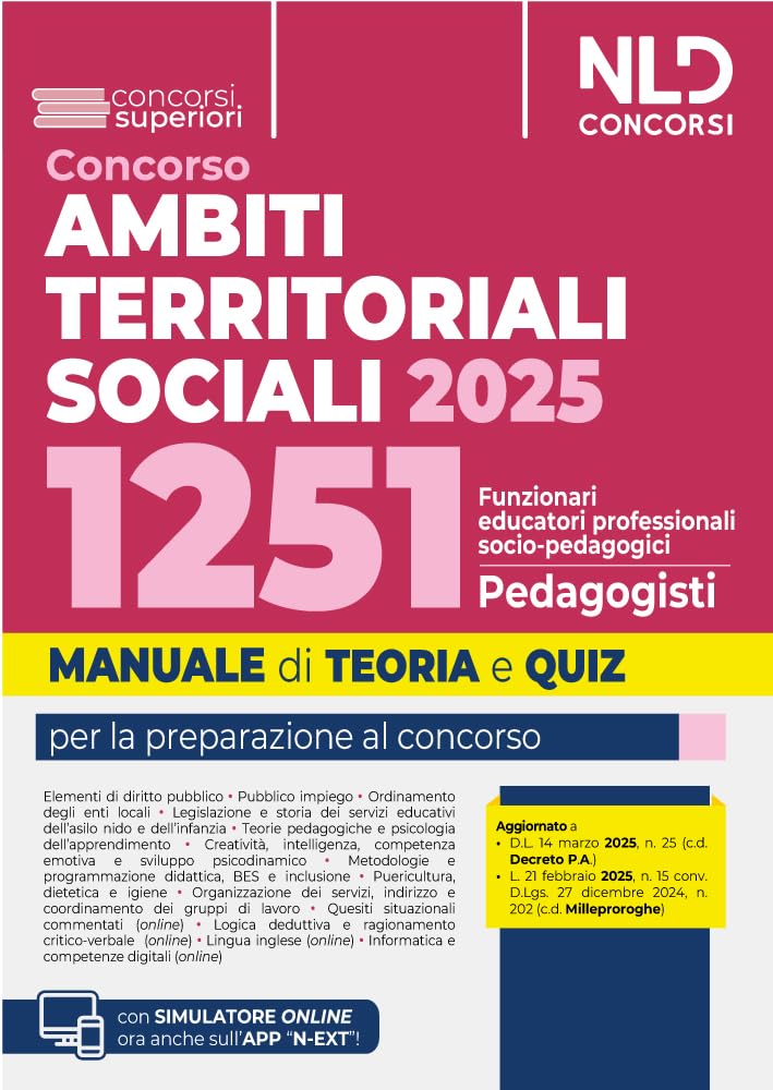 Manuale concorso ATS, Ambiti Territoriali Sociali, per 1251 posti da Funzionari Educatori. Teoria e quiz. Con espansione online book