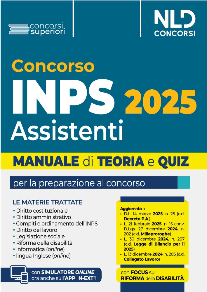 Concorso INPS per assistenti diplomati. Manuale teoria e quiz 2025. Con simulatore online book