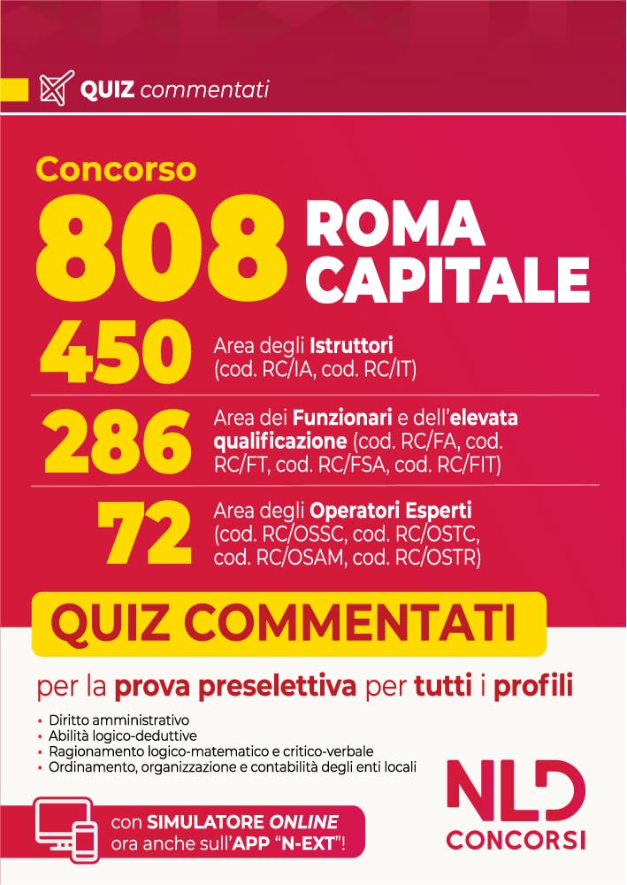 Concorso 808 Roma Capitale. Manuale con quiz commentati per la prova preselettiva comune a tutti i profili book