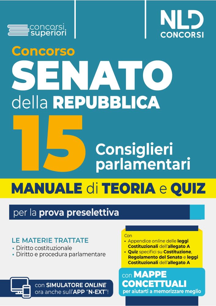 Manuale concorso Senato della Repubblica per 15 consiglieri parlamentari per la prova preselettiva. Con espansione online book