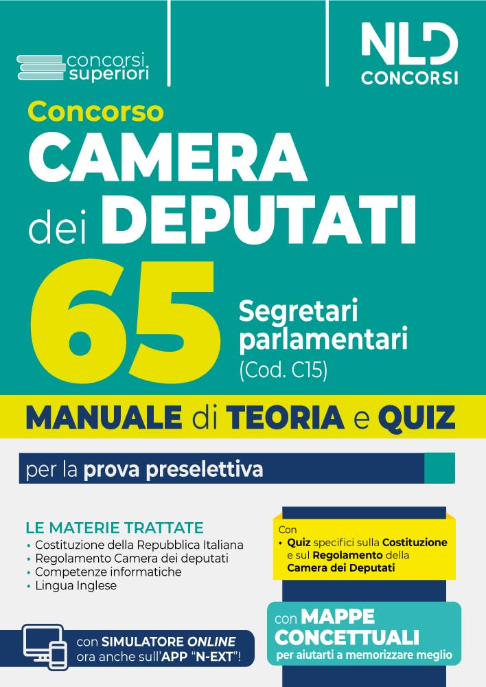 Manuale concorso 65 segretari parlamentari per camera dei deputati. Manuale di teoria e quiz per la prova preselettiva. Con espansione online book