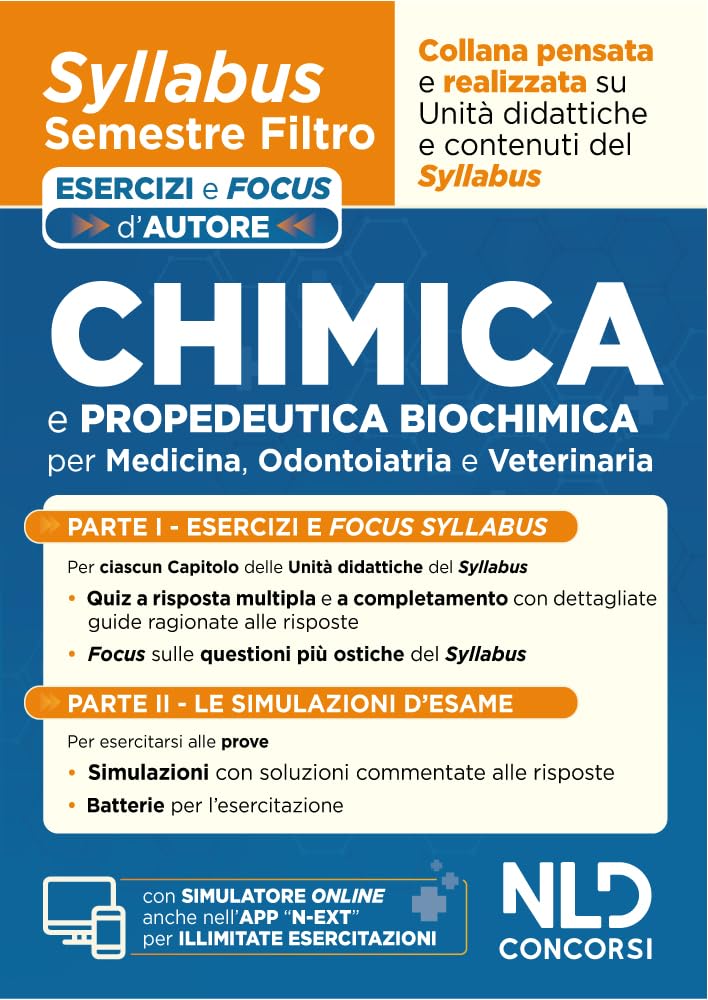 Chimica e propedeutica biochimica. Syllabus semestre filtro medicina. Esercizi e focus d'autore. Con simulatore online book