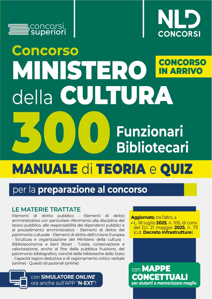 Concorso Ministero della Cultura 300 funzionari bibliotecari. Manuale di teoria e quiz per la preparazione al concorso. Con espansione online book