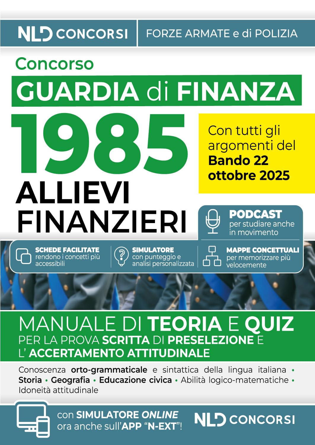 Concorso 1985 allievi finanzieri Guardia di Finanza 2025. Manuale di teoria e quiz con tutte le materie per la prova scritta book