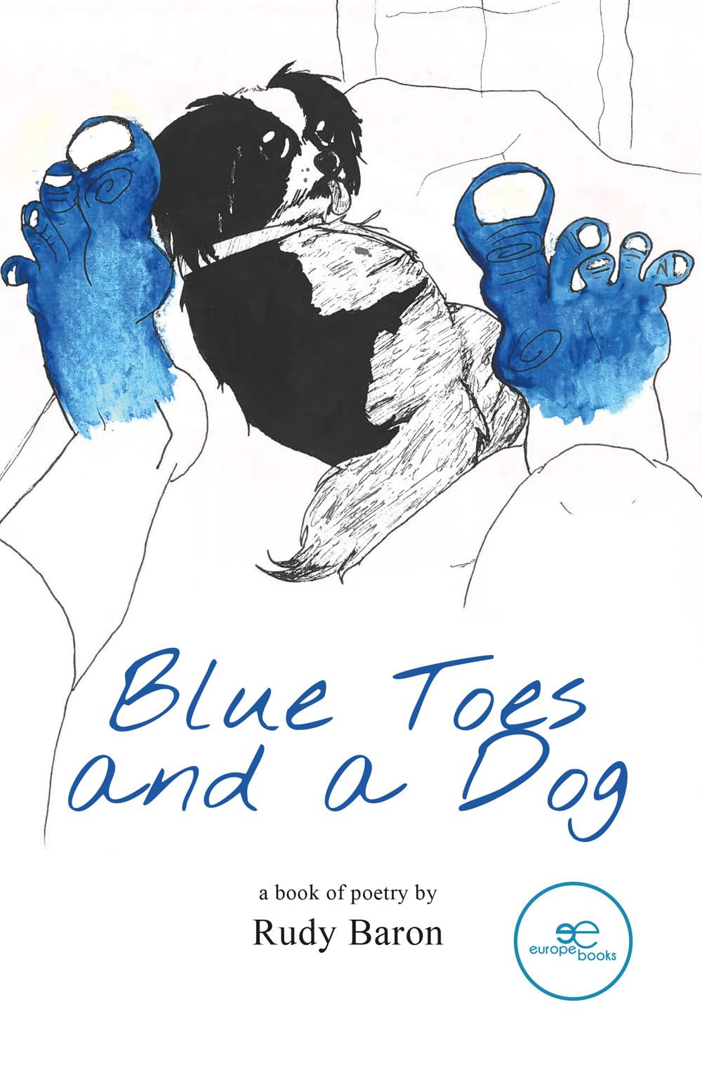 Blue Toes and a Dog Poetry