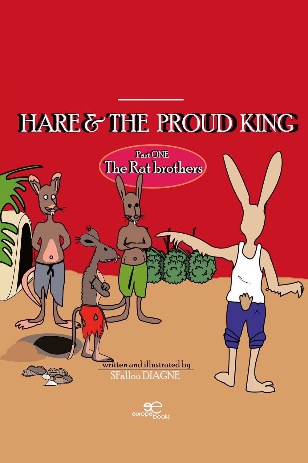 Hare and the Proud King Contemporary literature
