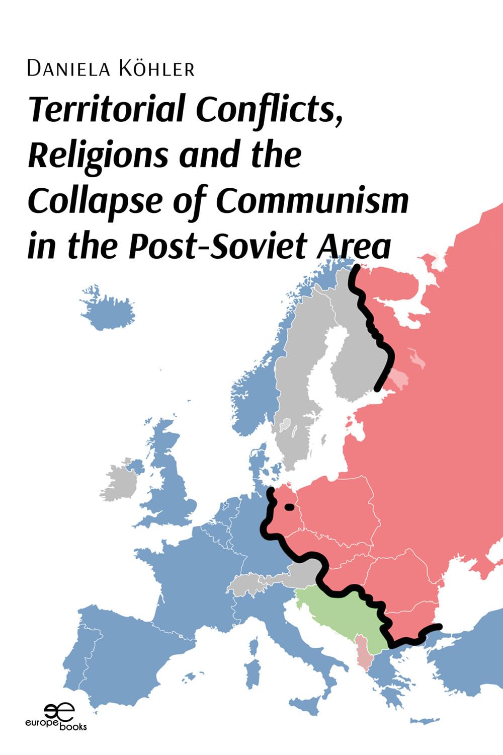 Territorial conflicts, religions and the collapse of communism in the post-Soviet area Learning & Reference