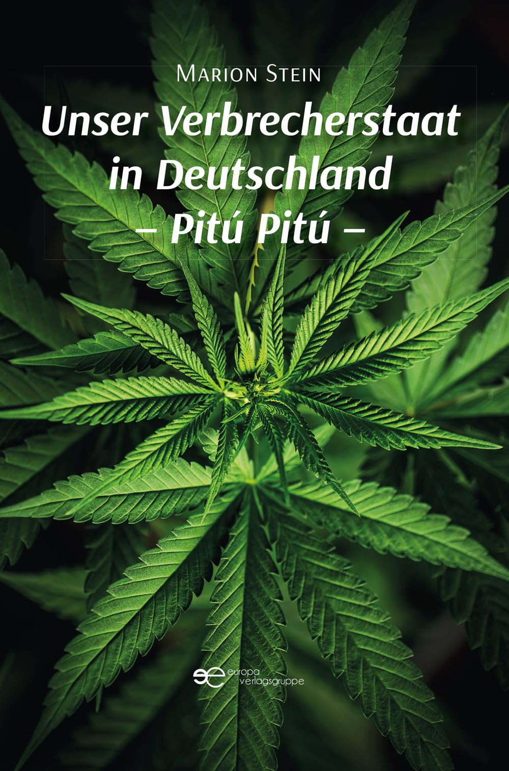 UNSER VERBRECHERSTAAT IN DEUTSCHLAND - PITÚ PITÚ Social Sciences
