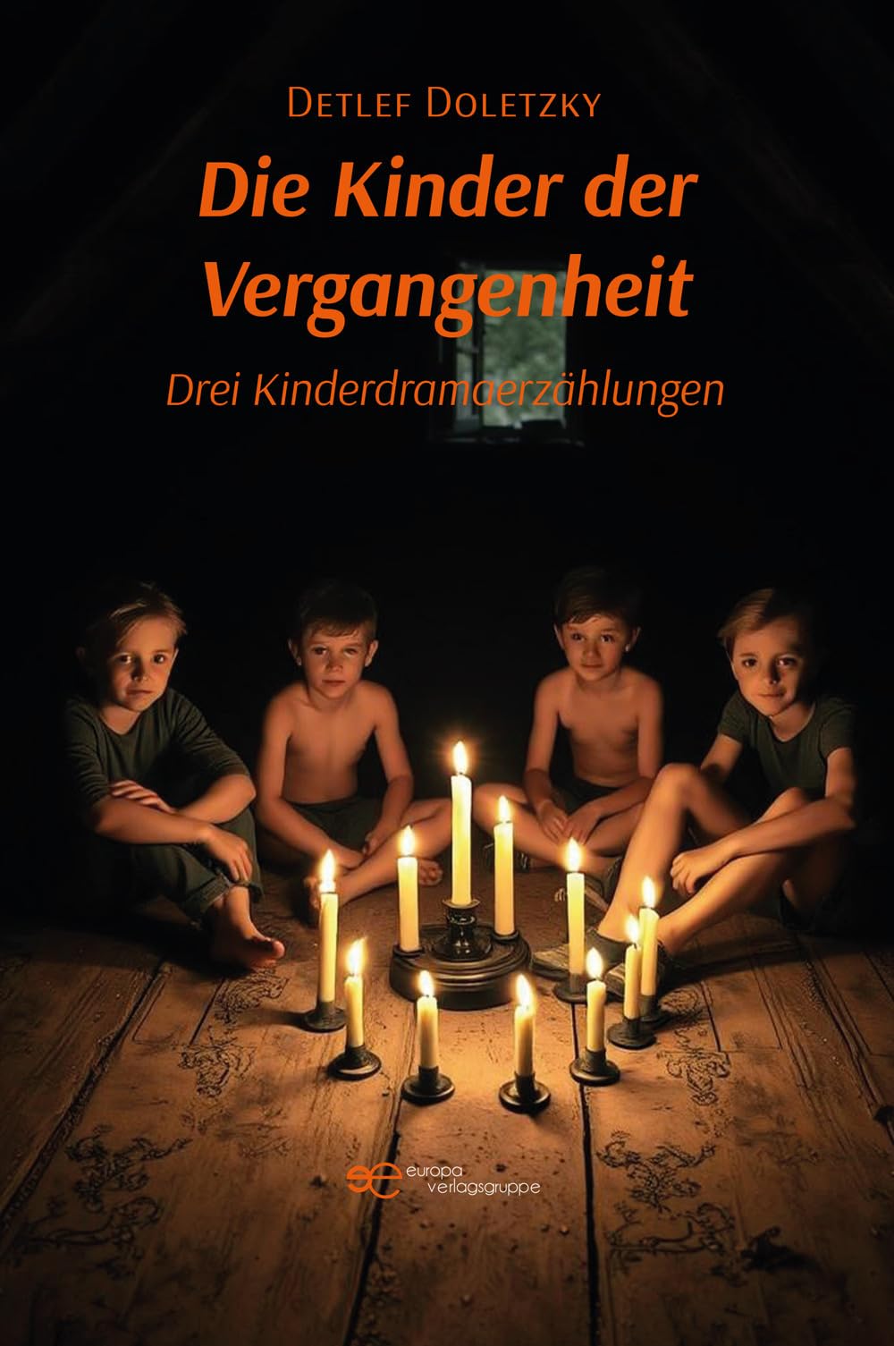 DIE KINDER DER VERGANGENHEIT Essays & Short Stories
