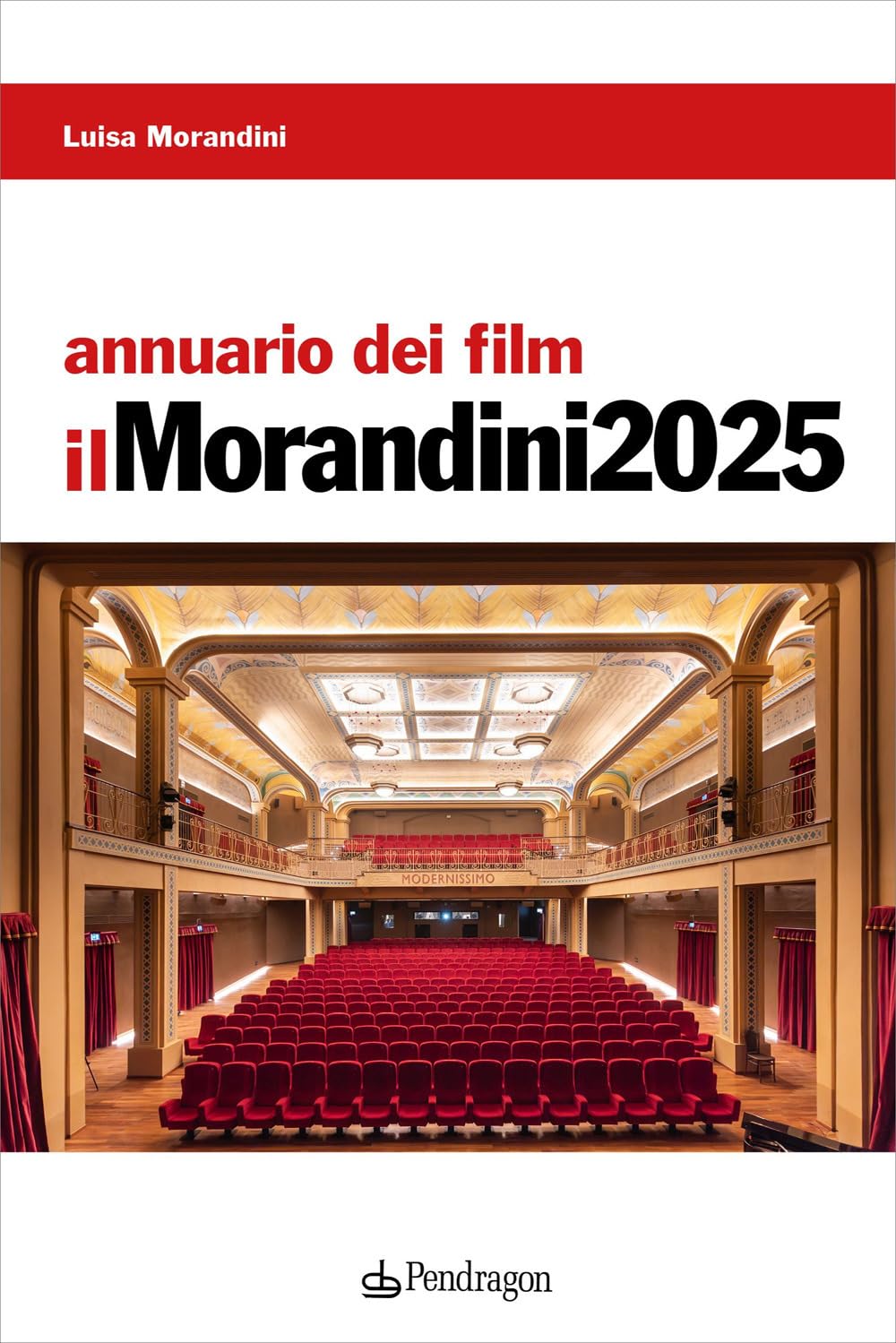 Annuario dei film. Il Morandini 2025 book
