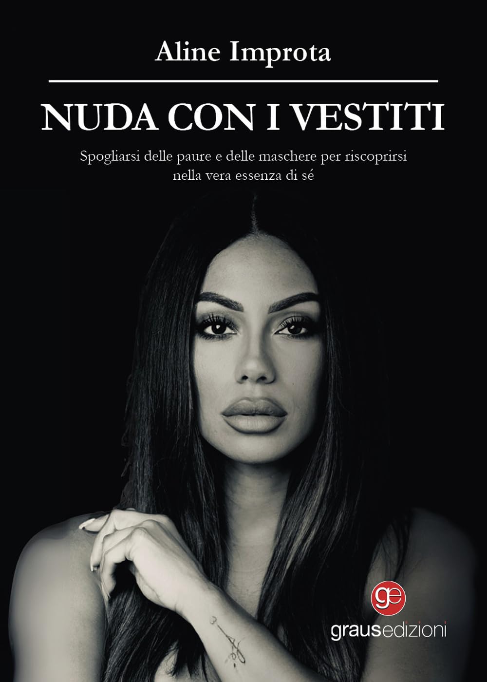 Nuda con i vestiti. Spogliarsi delle paure e delle maschere per riscoprirsi nella vera essenza di sé, pagina dopo pagina book