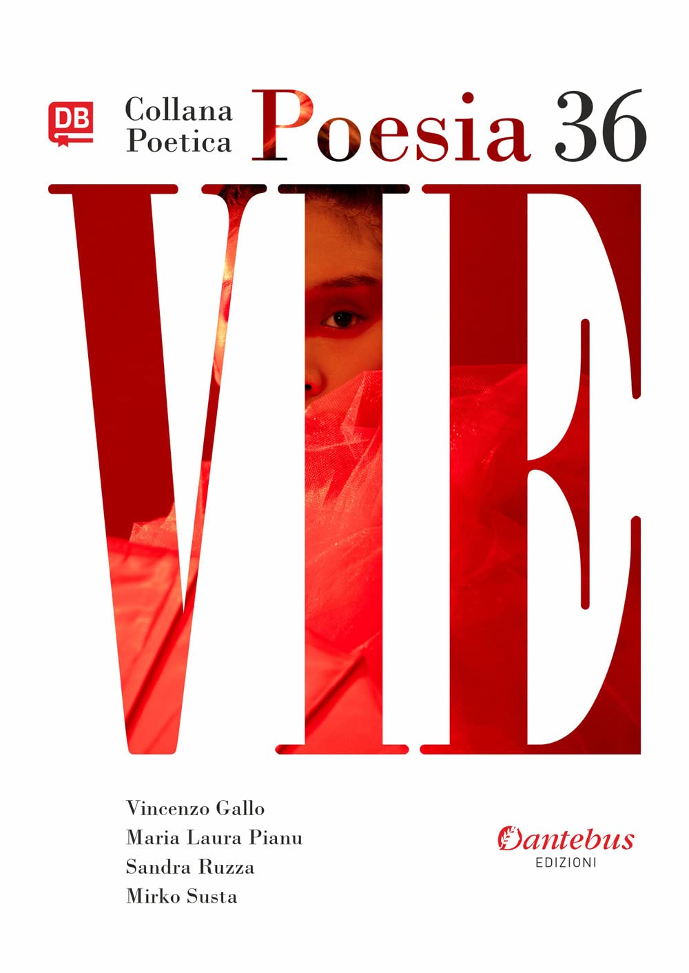 Vie. Collana poetica (Vol. 36) book
