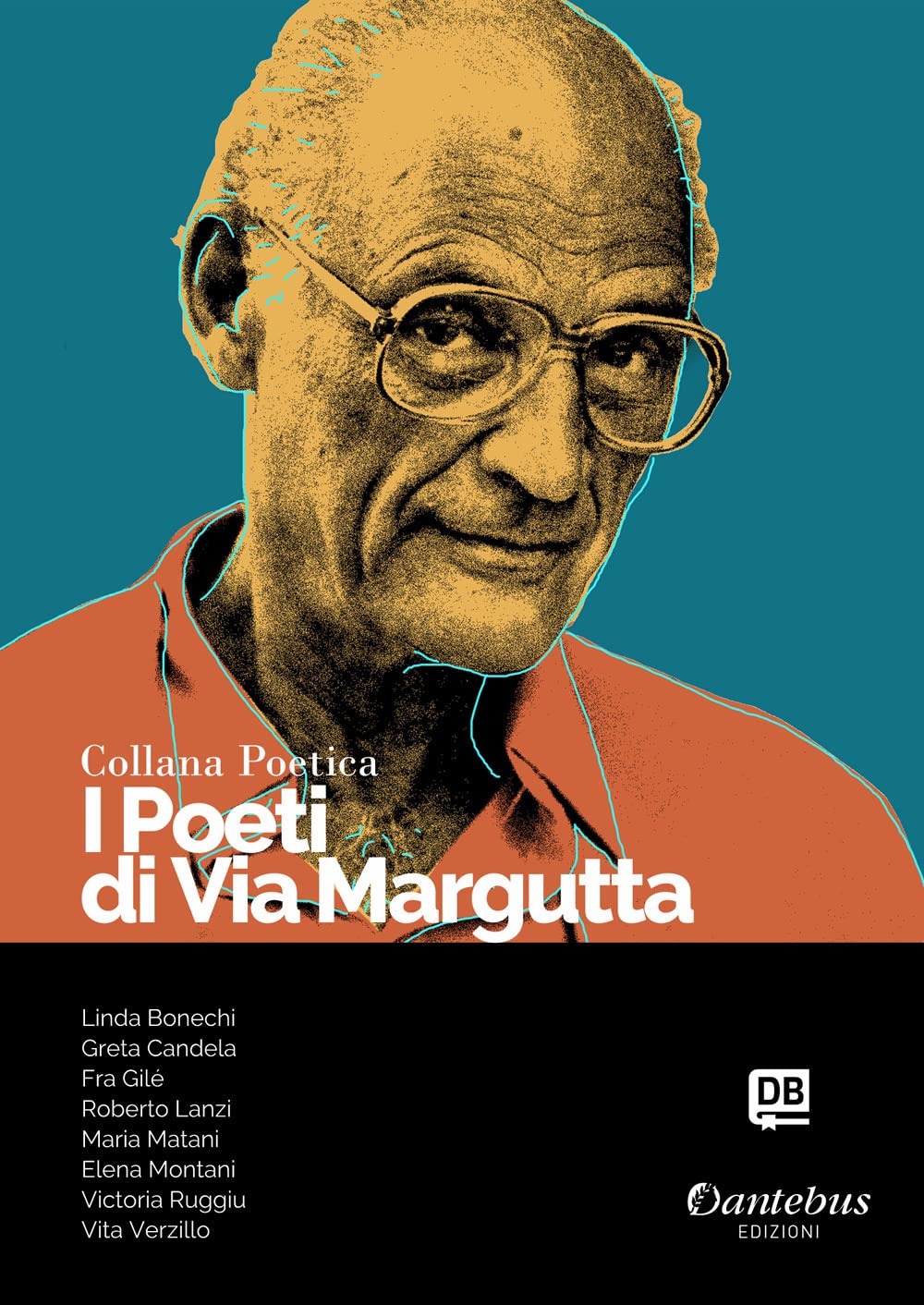 I poeti di Via Margutta. Collana poetica (Vol. 72) Poetry