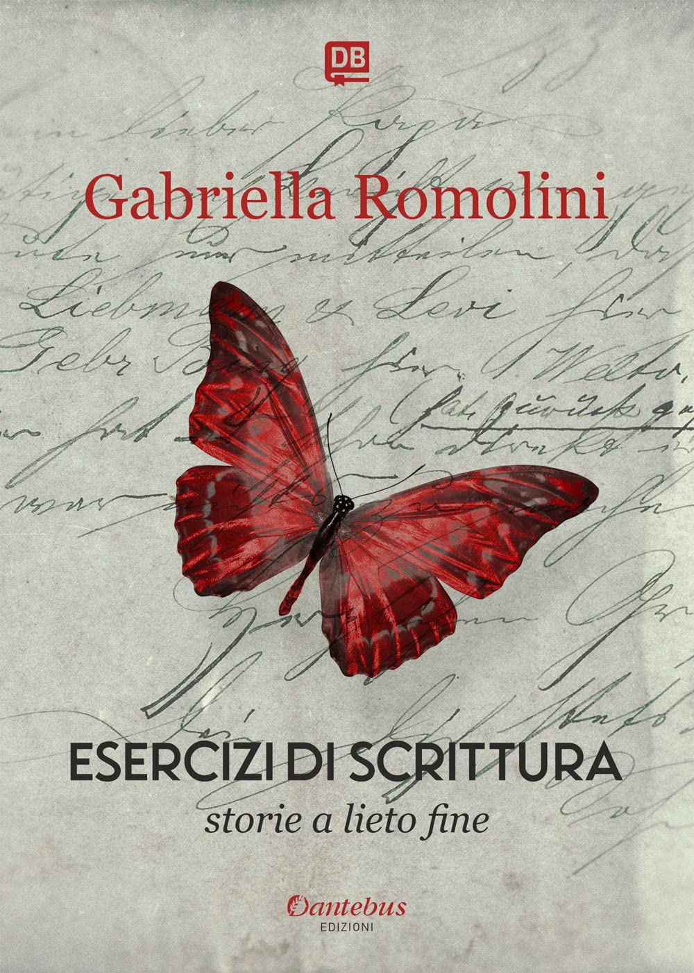 Esercizi di scrittura. Storie a lieto fine. Nuova ediz. Poetry
