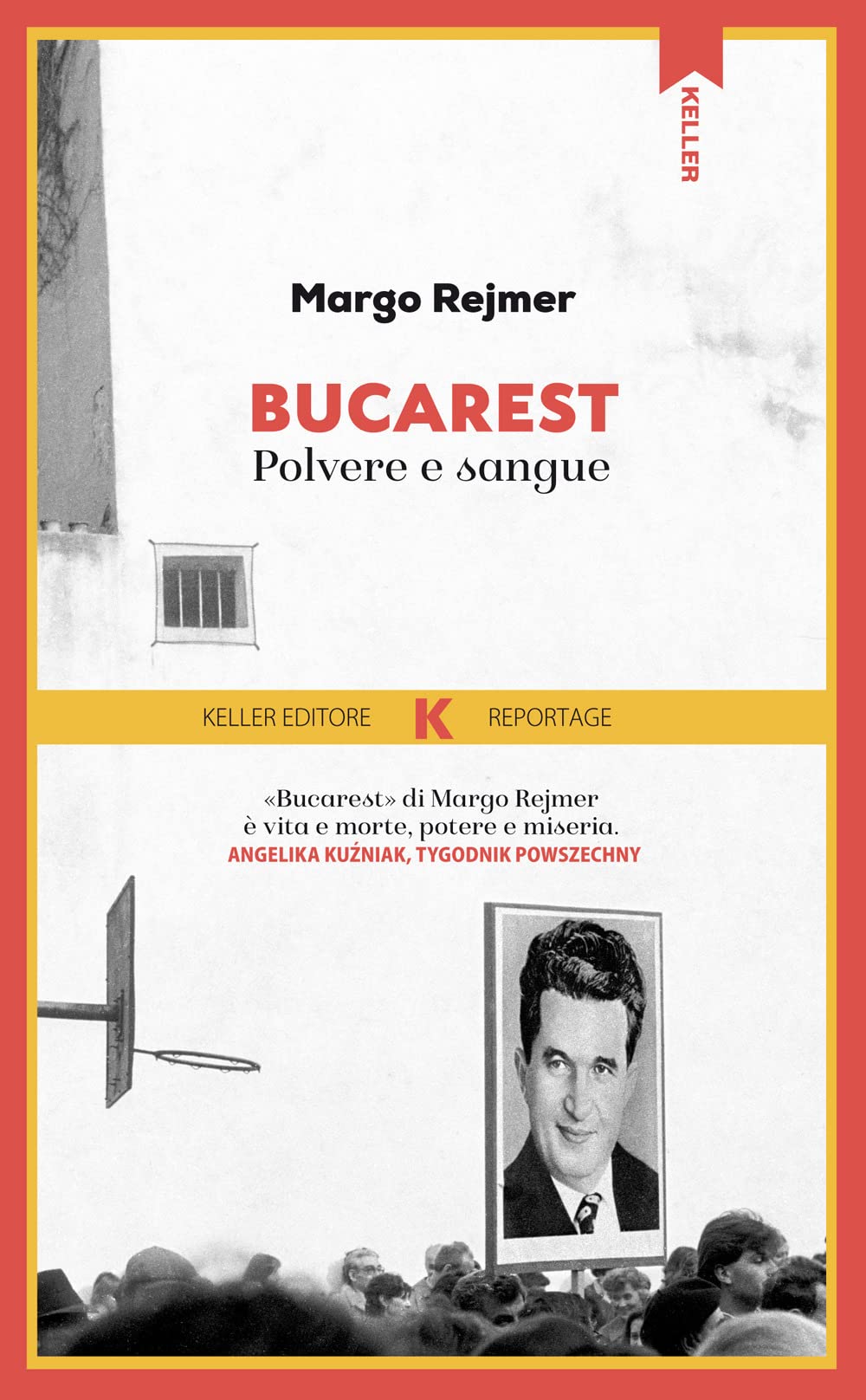 Bucarest. Polvere e sangue (Razione K) Contemporary literature
