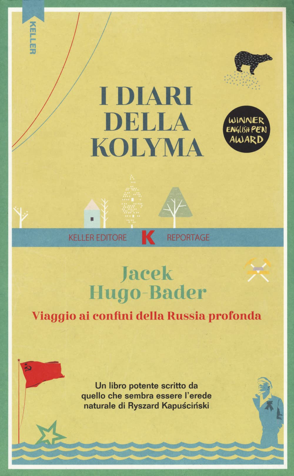 I diari della Kolyma. Viaggio ai confini della Russia profonda (Razione K) Leisure, Home & Garden