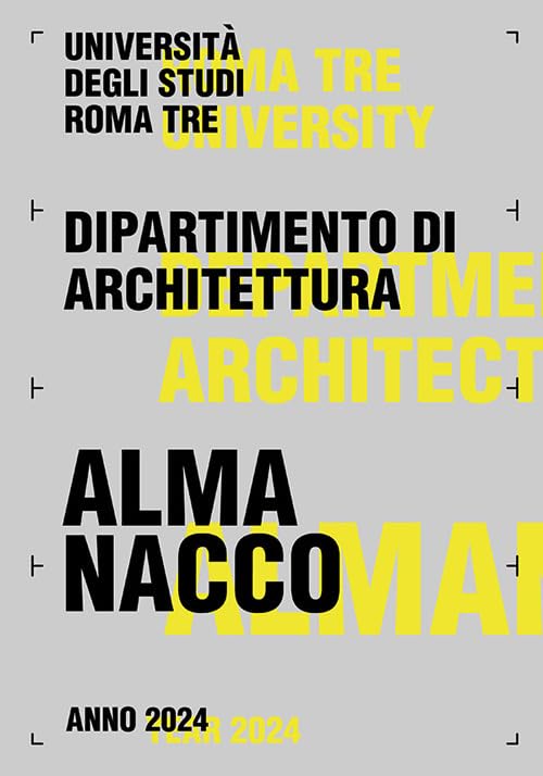 Almanacco 2024. Dipartimento di Architettura Università degli Studi Roma Tre. Ediz. bilingue Architecture