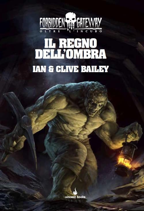 Il regno dell'ombra. Oltre l'incubo. Forbidden gateway (Vol. 1) book