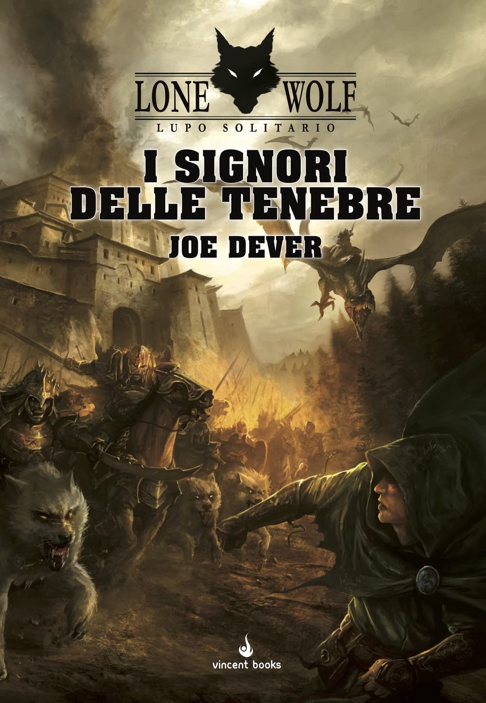 I signori delle tenebre. Lupo Solitario (Vol. 1) book