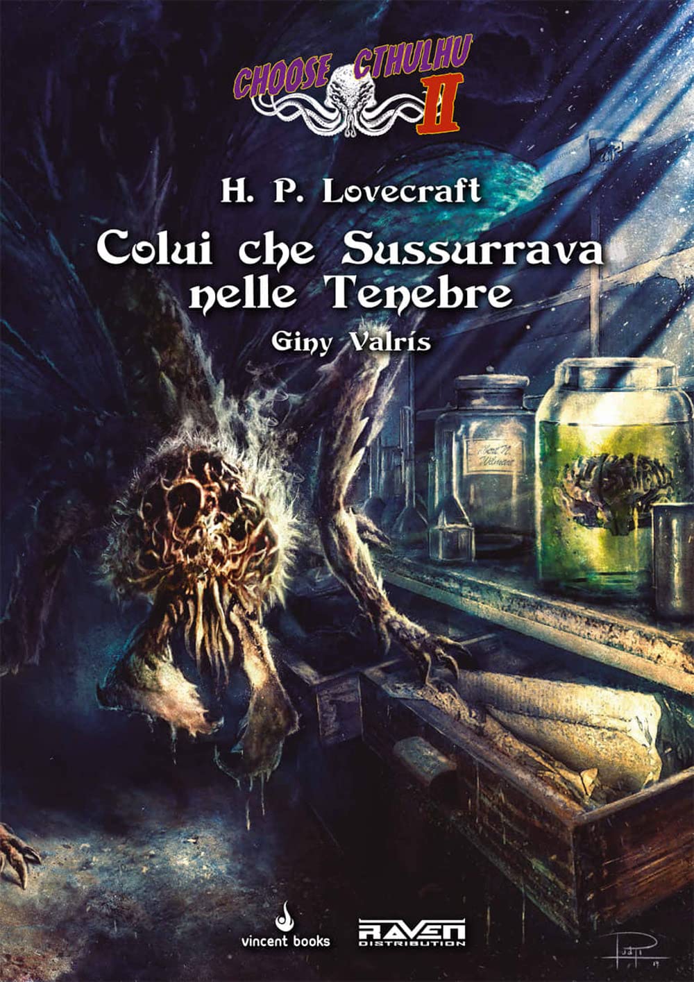 Colui che sussurrava nelle tenebre. Choose Cthulhu II (Vol. 3) book