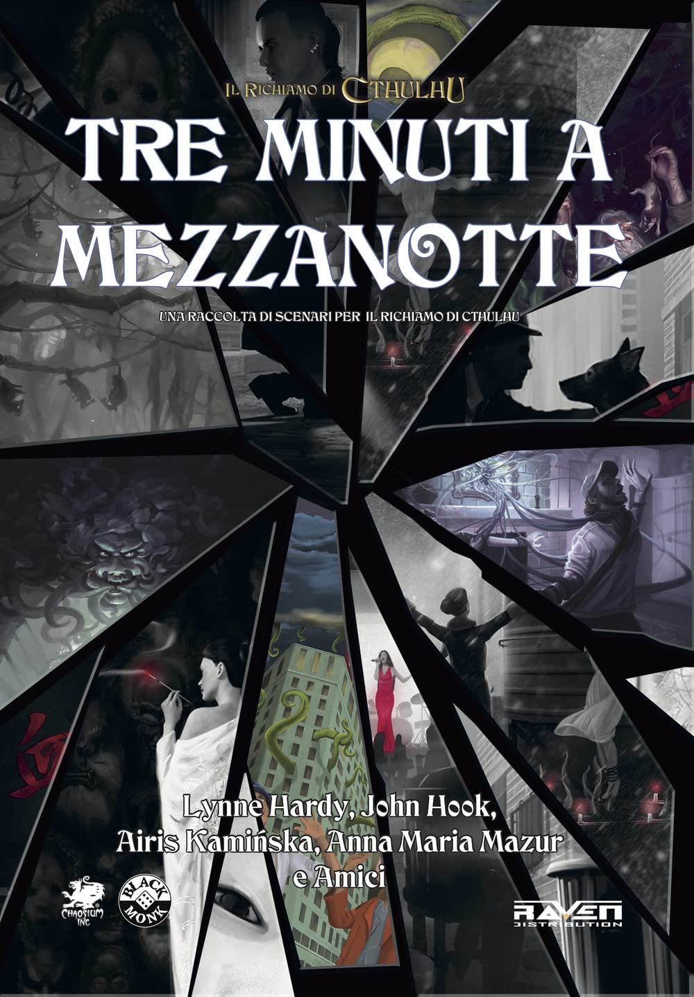 Tre minuti a mezzanotte. Antologia di avventure per "Il richiamo di Cthulhu" book