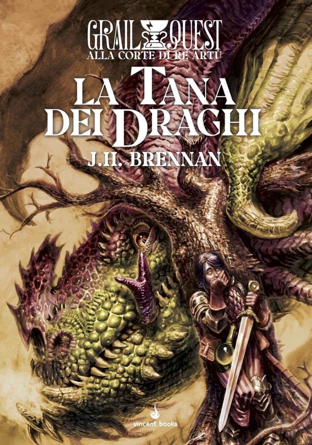 La tana dei draghi. Alla Corte di Re Artù. GrailQuest (Vol.) book