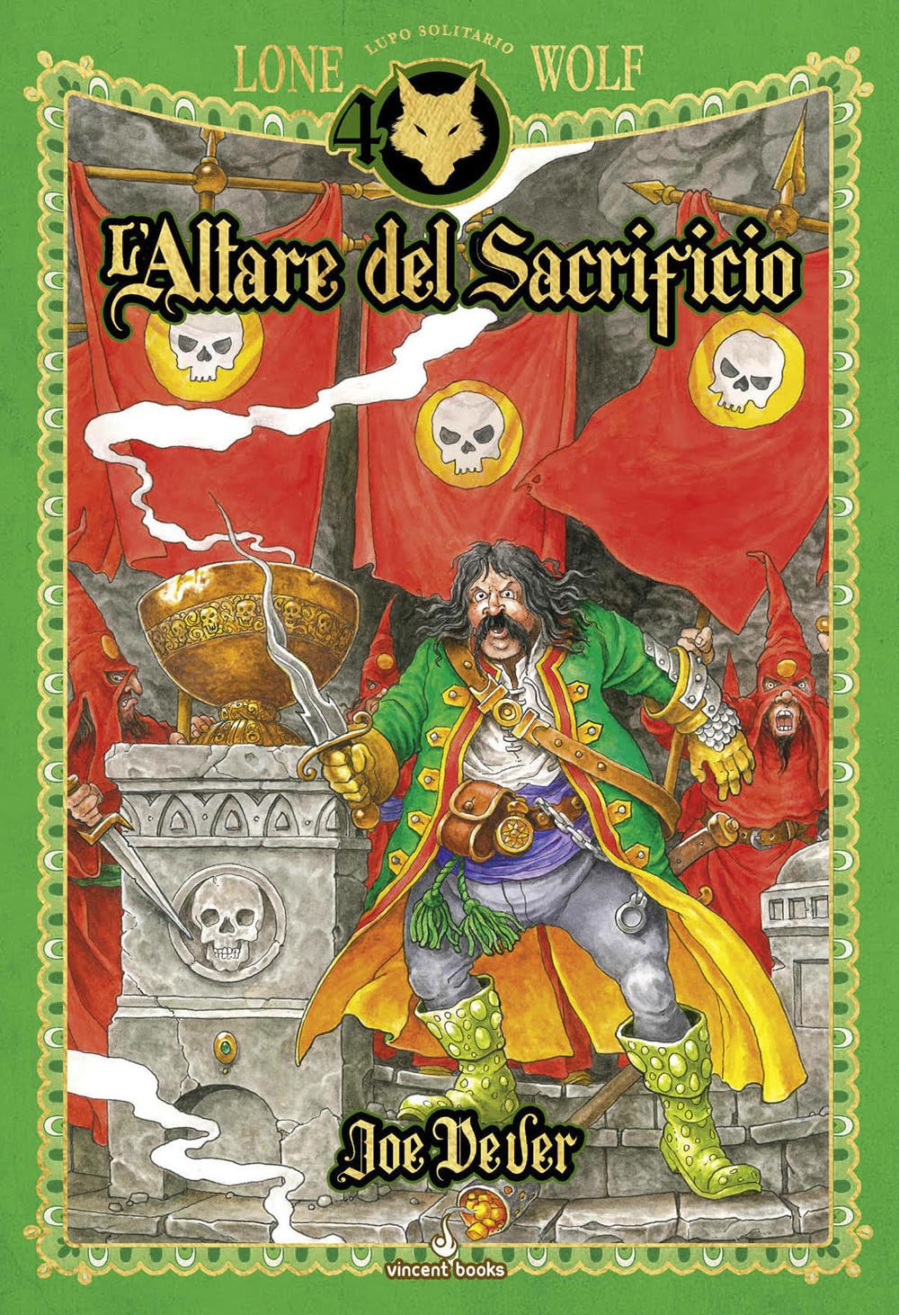 L'altare del sacrificio. Lupo Solitario. Serie Kai. Ediz. speciale Quarantennale. Librogame (Vol.) book