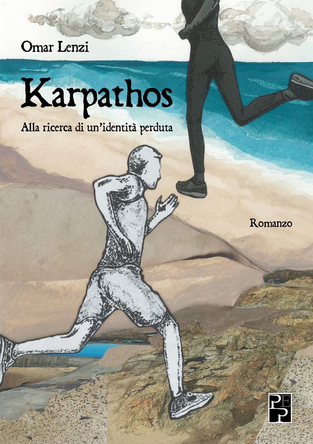 Karpathos: Alla ricerca di un'identità perduta (Narrativa Persiani) Contemporary literature
