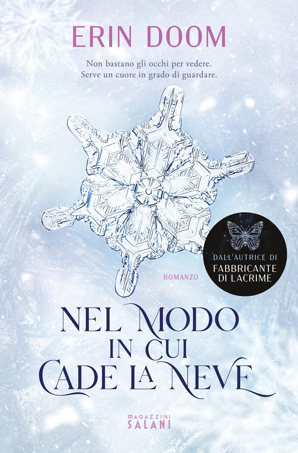 Nel modo in cui cade la neve Contemporary literature