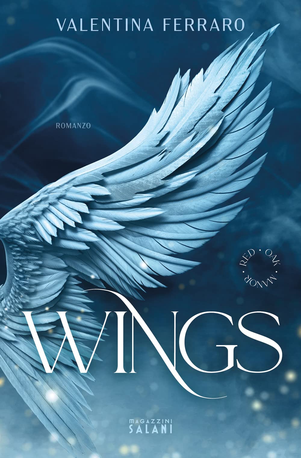 Wings. Red Oak Manor Collection Contemporary literature