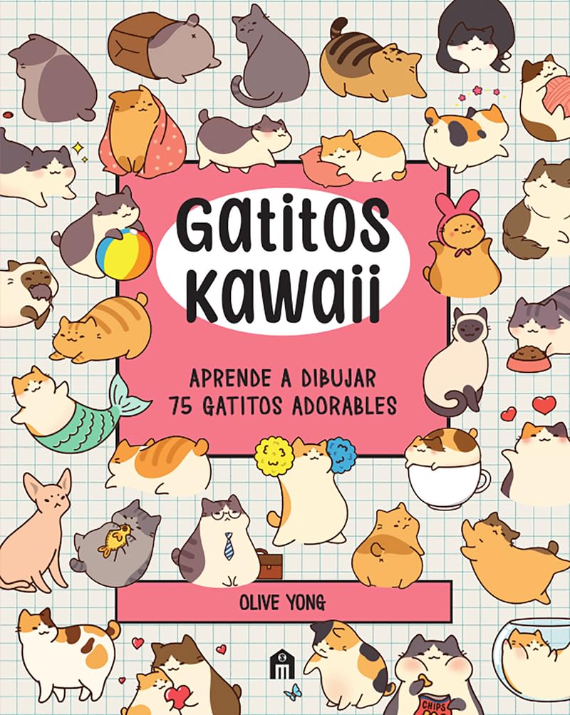 Gatitos Kawaii: Aprende a dibujar 75 gatitos adorables Children's books