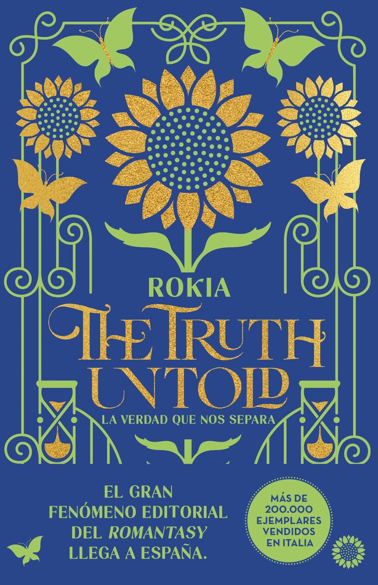 The Truth Untold: La Verdad Que Nos Separa/ the Truth That Separates Us book