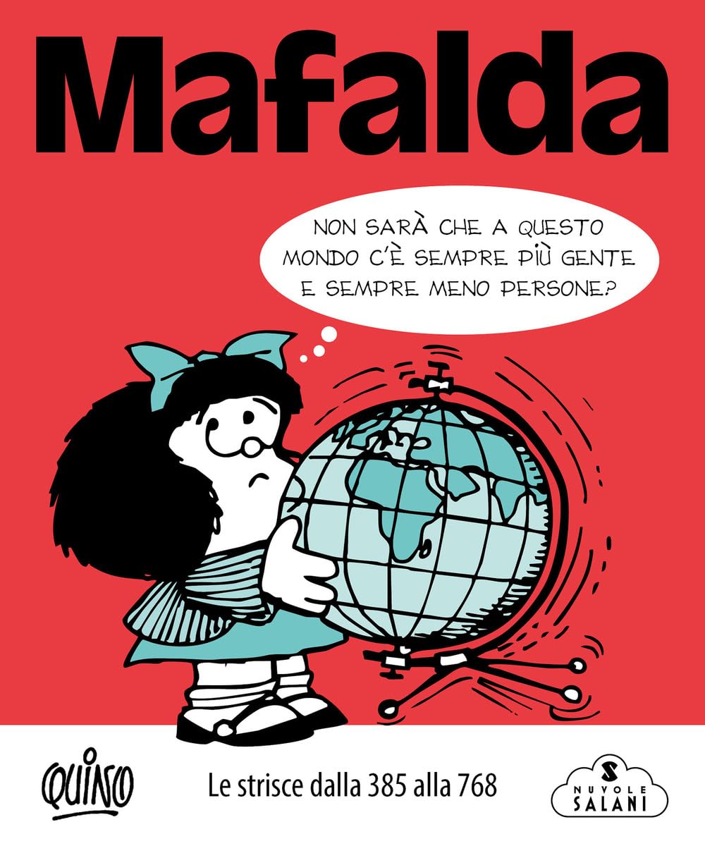 Mafalda. Le strisce. Dalla 385 alla 768 (Vol. 2) book