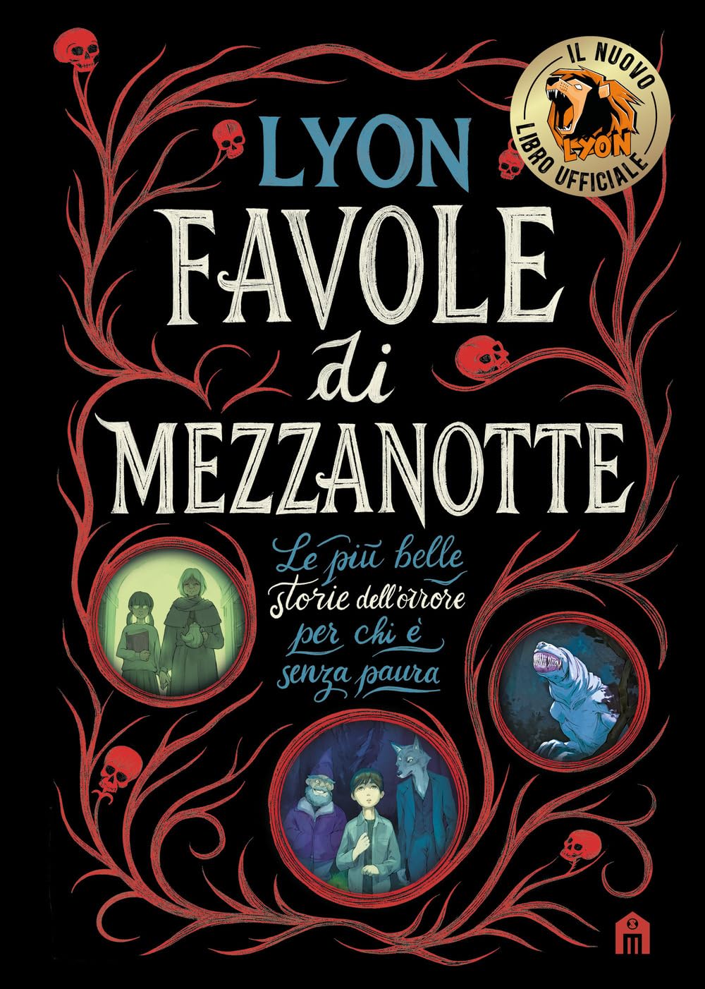 Favole di mezzanotte. Le più belle storie dell'orrore per chi è senza paura Horror & Mystery