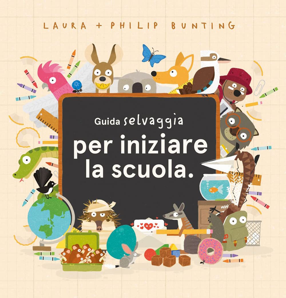 Guida selvaggia per iniziare la scuola book