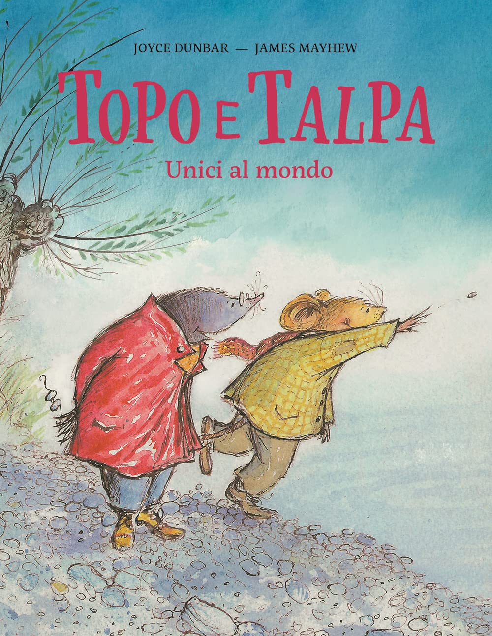 Topo e Talpa. Unici al mondo book