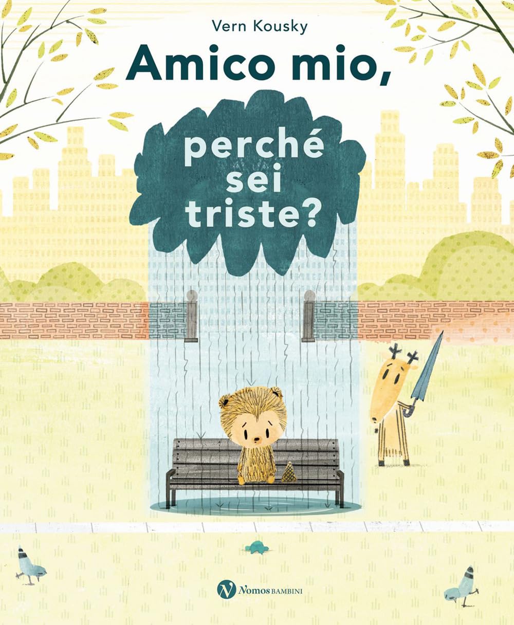 Amico mio, perché sei triste? Ediz. a colori book