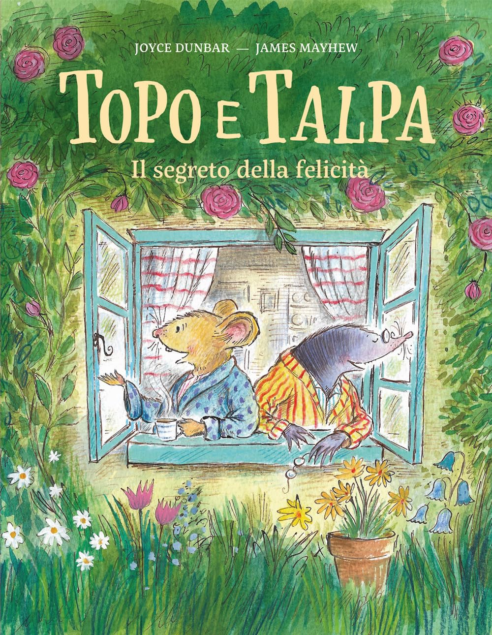 Topo e Talpa. Il segreto della felicità Children's books