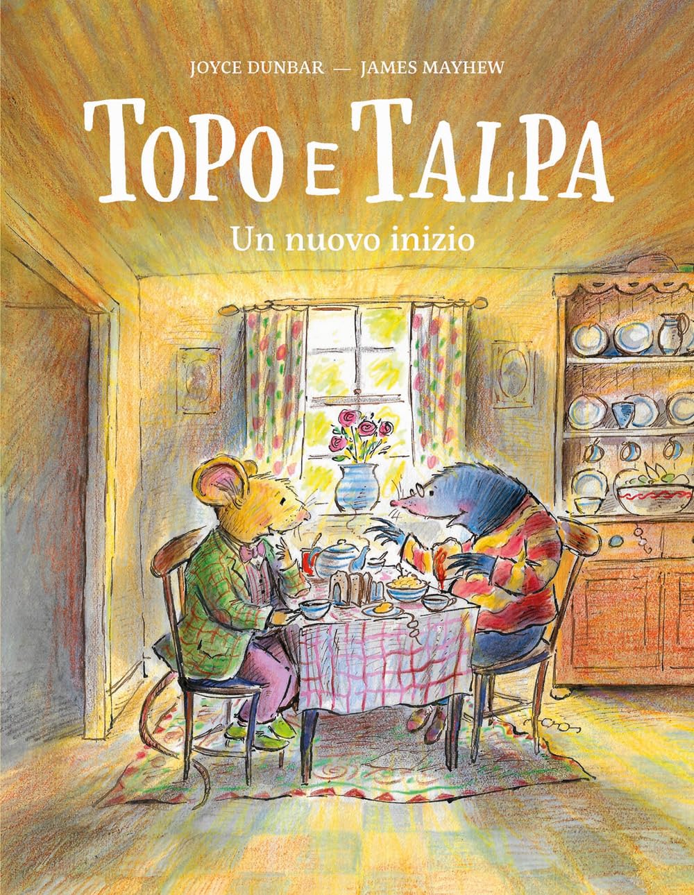 Topo e Talpa. Un nuovo inizio. Ediz. a colori book