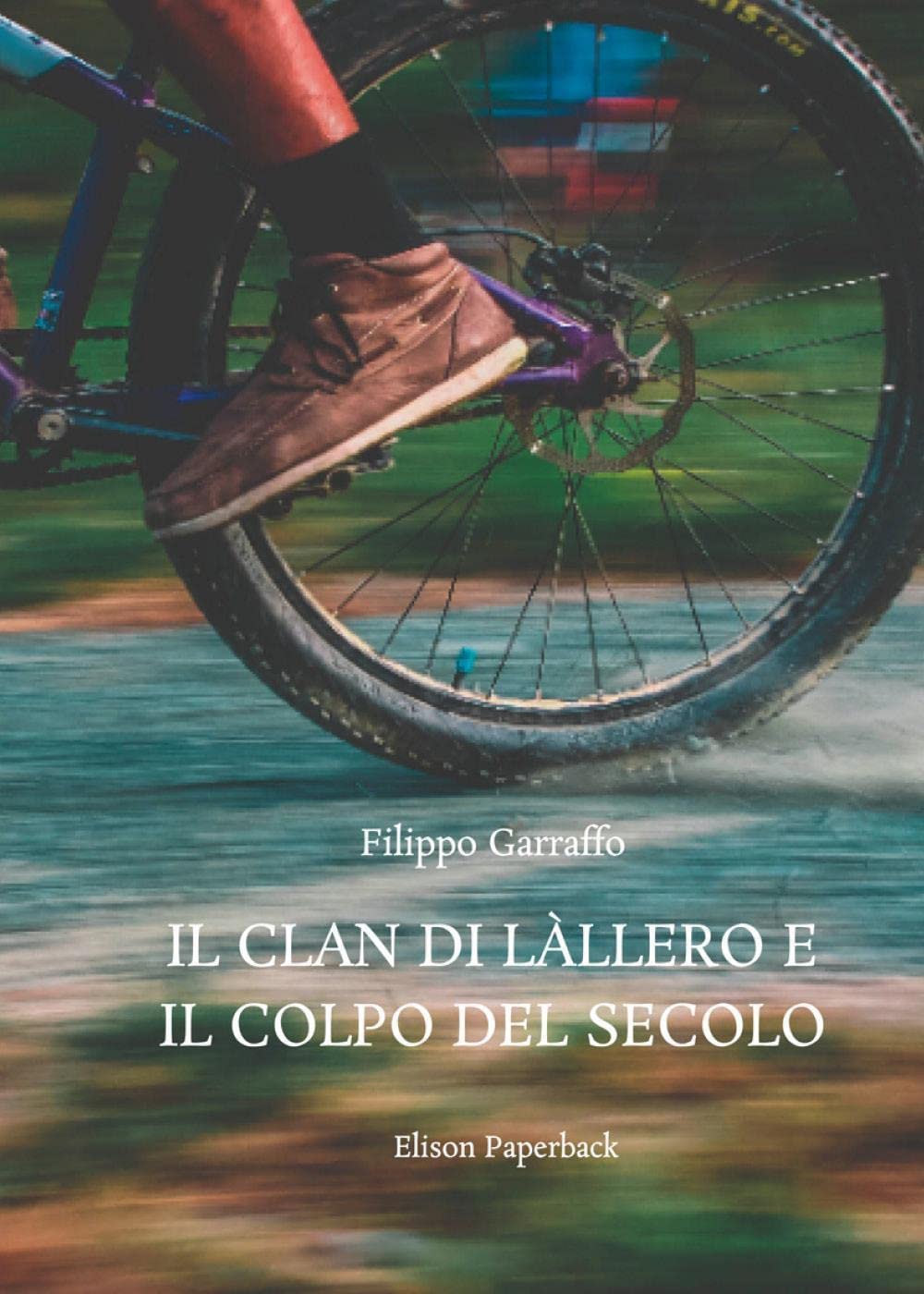 Il clan di Làllero e il colpo del secolo book